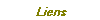 Liens